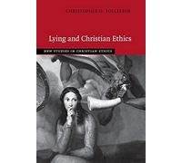 Lying and Christian Ethics