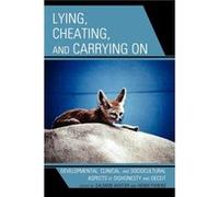 Lying Cheating and Carrying On by Henri Parens Henri Parens, Salman Akhtar (Auteur)