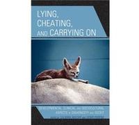 Lying Cheating and Carrying On by Henri Parens Salman Akhtar (Auteur)
