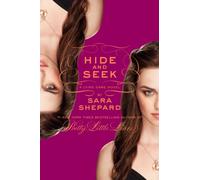 Lying Game #4: Hide and Seek, The