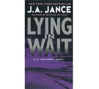 Lying in Wait by J. A Jance Paperback Book J A Jance (Auteur)