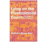 Lying On The Postcolonial Couch