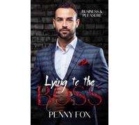 Lying to the Boss: An MM Office Romance