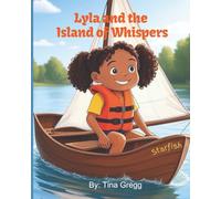 Lyla and the Island of Whispers