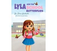 Lyla And The School Butterflies