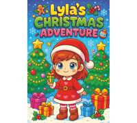 Lyla Christmas adventures - coloring book for kids