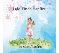 Lyla Finds Her Joy