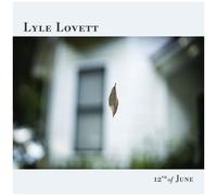 Lyle Lovett – 12th Of June – CD – Verve Spa