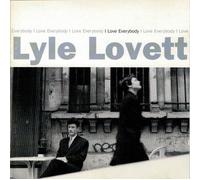 LYLE LOVETT - I LOVE EVERYBODY - cd - G3z