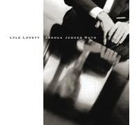 Lyle Lovett - Joshua Judges Ruth [Cd]