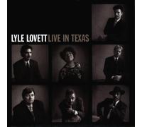 Lyle Lovett – Live in Texas – Édition importée (MCA)