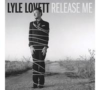 Lyle Lovett - Release Me [Import]