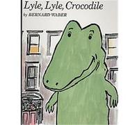 Lyle, Lyle Crocodile Bernard Waber (Auteur)