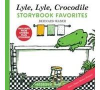 Lyle, Lyle, Crocodile Storybook Favorites