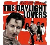 Lyle Sheraton - Lyle Sheraton and The Daylight Lovers