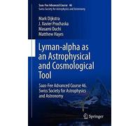 Lyman-Alpha As An Astrophysical And Cosmological Tool