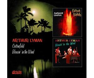Lyman, Arthur - Cottonfields/Blowin' in T