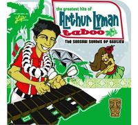 Lyman,Arthur - Taboo: The Greatest Hits of Arthur Lyman