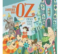 Lyman Frank Baum, Denis Rühlet & T. Tippner – Le magicien d'Oz – Livre audio 2 CD