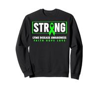 Lyme Disease Strong - Ruban Vert Sensibilisation à la maladie de Lyme Sweatshirt