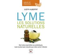 Lyme - Les Solutions Naturelles