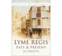 Lyme Regis hier et aujourd'hui