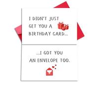 LYMEQING Carte d'anniversaire amusante pour lui, elle, famille, ami, mari, cadeau humoristique pour collègue, voisin, meilleure amie (I Didn't Just Get You a Birthday Card... I Got You an Envelope Too