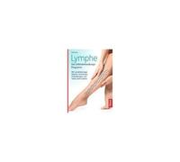 Lymphe - Das Selbstbehandlungs-Programm