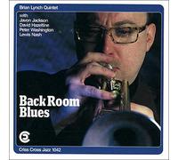 Brian Lynch – Back Room Blues – Cramer