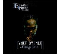 Lynch By Inch: Suicide Note (Bonus DVD) by Brotha Lynch Hung