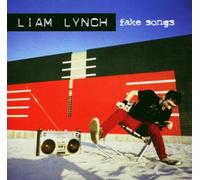 Lynch, Liam - Fake Songs (CD + DVD)