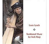 Lynch, Louis - Traditional Music for Irish Harp