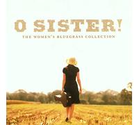 Lynch – O Sister : The Women's Bluegrass Collection – CD