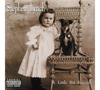 Lynch, Stephen - Little Bit Special