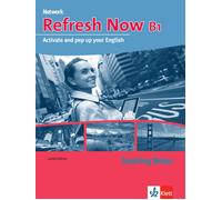 Lynda Hübner Refresh Now B1: Teaching Notes (Network Now) (Broschüre)