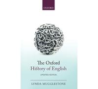 Lynda Mugglestone The Oxford History of English (Poche)