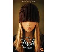 Lynda Mullaly H Wie ein Fisch im Baum: Ein humorvoller und warmherziger (Poche)