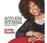 Lynda Randle - Ageless Hymns by Lynda Randle (2013) Audio CD