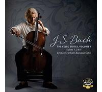 Cranham - Bach: Cello Suites, Vol. 1 [Lynden Cranham] [Willowhayne Records: WHR075] [Import]