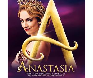 Lynn Ahrens|Stephen Flaherty - Anastasia Original Broadway Cast Recording