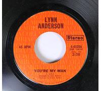 Lynn Anderson - Lynn Anderson 45 RPM You're My Man / I'm Gonna Write A Song