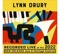 Lynn Drury - Live at The 2022 New Orleans Jazz and Heritage Festival