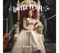 Lynn, Loretta – Still Woman Enough – Import