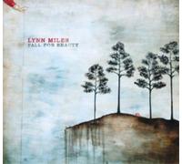 Lynn Miles Fall for Beauty (CD) Album