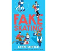 Lynn Painter Fake Skating (Poche)