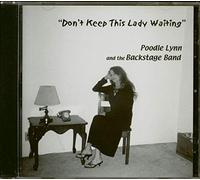 Lynn, Poodle & Backstage Band - Don't Keep This Lady Waiting [Import]