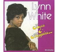 Lynn White - Lynn White - Love & Happiness