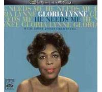 Lynne, Gloria - He Needs Me [Import]