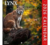 Lynx 2026 Wall Calendar: Wild elegance from remote northern landscapes