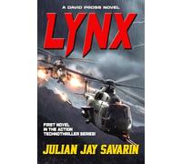 Lynx: A David Pross Technothriller